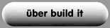 über build it